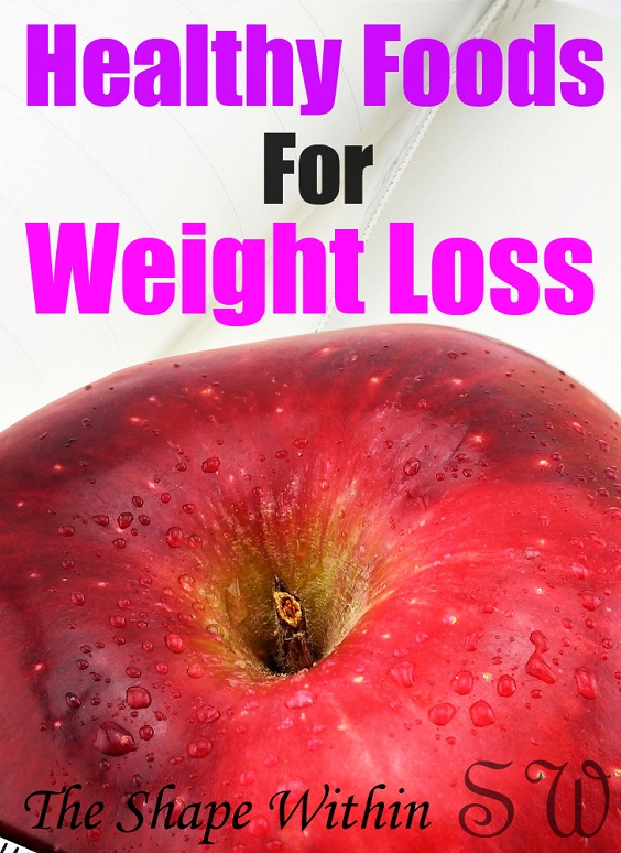 If you want to start losing weight and eating healthy right away, try these 5 weight loss foods that will help you burn fat without being hungry. Eat more of these healthy foods to lose more weight, so you can work towards your weight loss goals the healthy way | TheShapeWithin.com