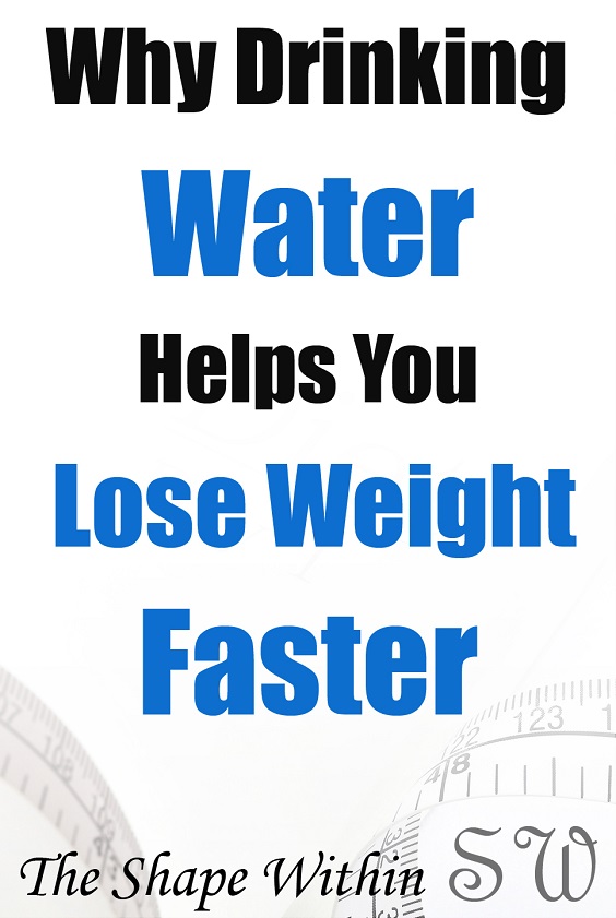 Learn how amazing drinking water for weight loss can be, and all of the different reasons that it burns fat, which add up to make you lose weight faster | TheShapeWithin.com