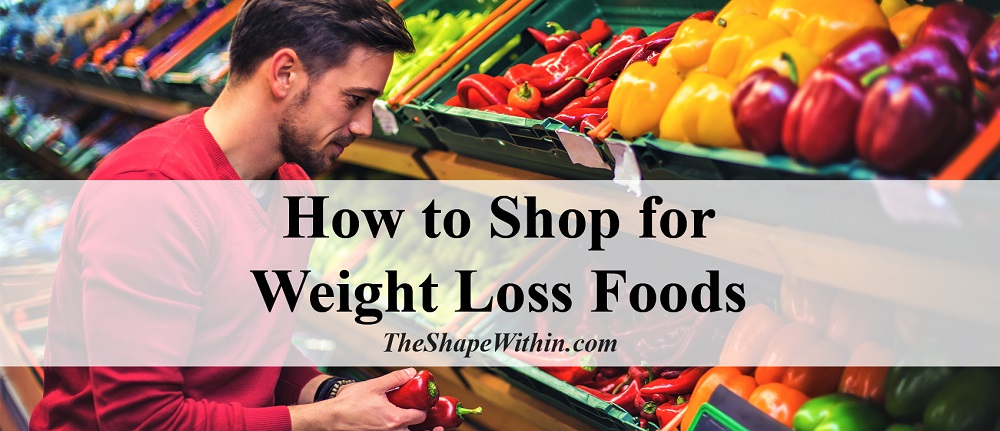 Man shopping for vegetables and healthy foods- Create your healthy shopping list for weight loss before going to the store, so you know exactly what to buy for your diet