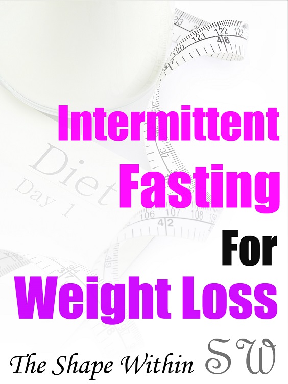Intermittent fasting is even more amazing for weight loss when paired with healthy eating. Don't just intermittent fast to outrun your bad eating habits, learn how to lose weight by eating healthy and use intermittent fasting to amplify your fat loss results at the same time. Find out how intermittent fasting works for weight loss and discover how to eat healthy all at once so that you can have the best results possible | TheShapeWithin.com