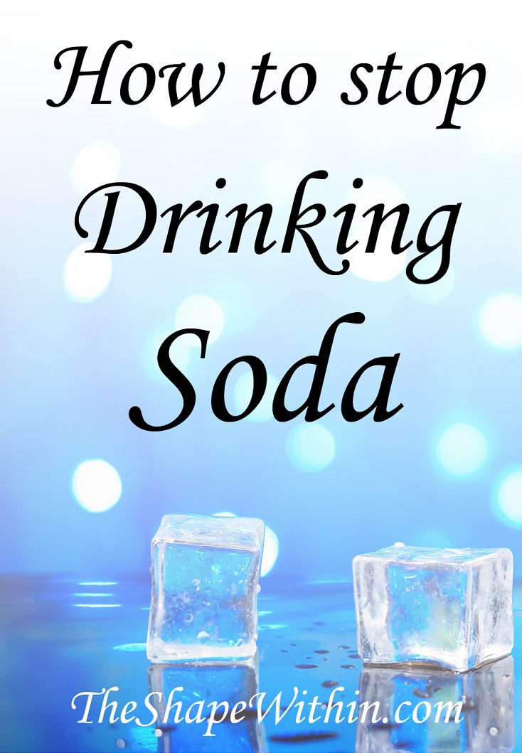 If you are thinking of quitting soda for weight loss, you'll see that it will make a big impact on your results if you can stick to it. Combined with healthy diet, not only will you lose weight faster, but your cravings for soda will naturally go away without stress | TheShapeWithin.com