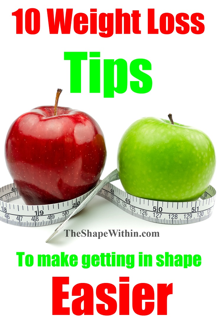 These 10 weight loss tips will help you lose weight fast and easily, and stay motivated for long enough to reach your goals. These tips helped me lose 80 pounds, and can help you reach your weight loss goals too | TheShapeWithin.com