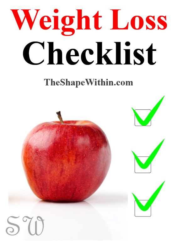 Read to get started losing weight today? This weight loss checklist will help you start your weight loss loss journey, and to hold yourself accountable for taking action! Follow the steps in the checklist and the bonus tips to start your healthy diet and exercise plan the right way | TheShapeWithin.com
