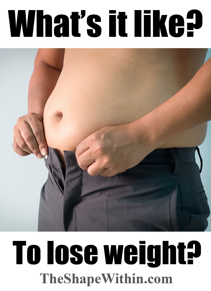 Losing weight as a man is a life changing journey. Learn how amazing it is to go from fat to in shape as a guy, and get inspired to start losing weight | TheShapeWithin.com