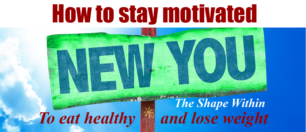 Learn how to get motivated to work out and lose weight naturally, with good healthy foods